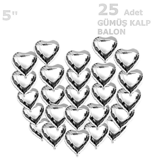 25 KALPLİ 5 İNC KALP GÜMÜŞ SET BALON balon